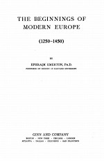 THE BEGINNINGS OF MODERN EURO<em>PE</em> （1250-1450）