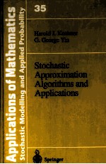 STOCHASTIC APPROXIMATION <em>ALGORITHMS</em> <em>AND</em> <em>APPLICATIONS</em>