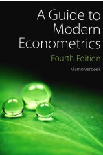 A GUIDE <em>TO</em> MODERN <em>ECONOMETRICS</em> FOURTH EDITION