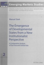 THE EMERGENCE <em>OF</em> DEVELOPMENTAL STATES FROM A NEW INSTITUTIONLIST PERSPECTIVE:A COMPARATIVE <em>ANALYSIS</em> 