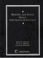 MAK<em>IN</em>G AND DO<em>IN</em>G DEALS:CONTRACTS <em>IN</em> CONTEXT