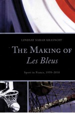 THE MAK<em>IN</em>G <em>OF</em> LES BLEUS SPORT <em>IN</em> FRANCE