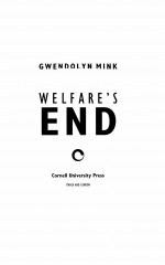 WELFARE’<em>S</em> END