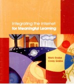 INTEGRATING THE INTERNET <em>FOR</em> MEANINGFUL <em>LEARNING</em>