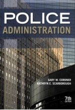 POLI<em>CE</em> ADMINISTRATION  7TH EDITION