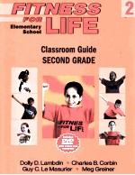 FITNESS FOR LIFE CLASSROOM <em>GU</em>IDE SECOND <em>GR</em>ADE