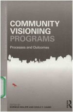 COMMUNITY CISIONING PROGRAMS PROCESSES <em>AND</em> OUTCOMES