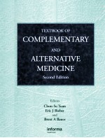TEXTBOOK <em>OF</em> COMPLEMENTARY AND ALTERNATIVE MEDIC<em>IN</em>E SECOND <em>EDITION</em>