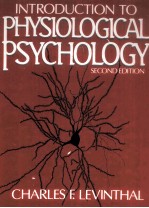 <em>INTRODUCTION</em> TO PHYSIOLOGIC<em>A</em>L PSYCHOLOGY <em>SECOND</em> <em>EDITION</em>