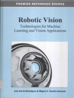 Robotic Vision:Technologies <em>for</em> Machine <em>Learning</em> and Vision Applications