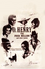 THE F<em>OU</em>R MILLI<em>ON</em> AND <em>OT</em>HER ST<em>OR</em>IES