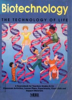 Bio<em>technology</em> : the <em>technology</em> <em>of</em> life