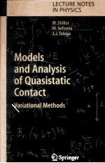 MODELS AND <em>ANALYSIS</em> <em>OF</em> QUASISTATIC CONTACT VARIATIONAL <em>METHODS</em>