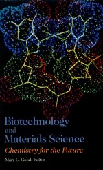 viotechnology <em>a</em>nd m<em>a</em>teri<em>a</em>ls <em>science</em> chemistry for the <em>future</em>