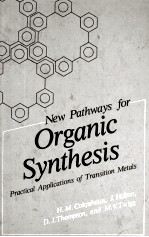 NEW PATHWAYS <em>FOR</em> ORGANIC SYNTHESIS PRACTICAL APPLICATIONS OF TRANSITION METALS