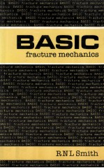 <em>BASIC</em> FRACTURE <em>MECHANICS</em>