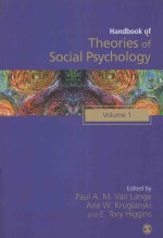 HANDBOOK <em>OF</em> THEORIES <em>OF</em> SOCIAL PSYCHOLOGY  VOLUME 1