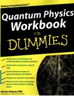 <em>Quantum</em> Physics Workbook For Dummies