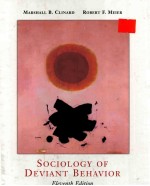 SO<em>C</em>IOLOGY OF DEVIANT <em>B</em>EHAVIOR ELEVENTY EDITION