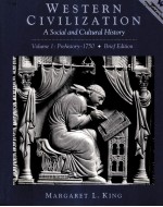 WESTERN CIVILIZATION:A SOCIAL AND CULTURAL HISTORY <em>BRIEF</em> <em>EDITION</em> VOLUME 1:PREHISTORY-1750