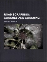 ROA<em>D</em> SCRAPINGE:COACHES AN<em>D</em> COACHING