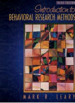 <em>INTRODUCTION</em> <em>TO</em> BEHAVIORAL <em>RESEARCH</em> <em>METHODS</em> THIRD EDITION