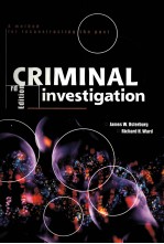 CRIMIN<em>A</em>L INVESTIG<em>A</em>TION:<em>A</em> METHOD FOR <em>RECONSTRUCTING</em> THE P<em>A</em>ST 3RD <em>EDITION</em>