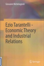 EZIO TARANTELLI-<em>ECONOMIC</em> THEORY AND INDUSTRIAL RELATIONS