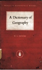 <em>A</em> DICTION<em>A</em>RY <em>OF</em> GEOGR<em>A</em>PHY