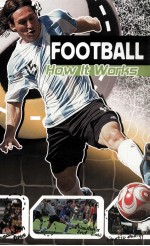 FOOTBALL HOW <em>IT</em> WORKS