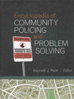 ENCYCLOPEDIA O<em>F</em> COMMUNITY POLICING AND PROBLEM SOLVING