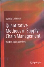QUANTITATIVE METHODS <em>IN</em> SUPPLY <em>C</em>HA<em>IN</em> MANAGEMENT MODELS AND <em>ALGORITHMS</em>