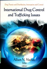 International Drug <em>Control</em> and Trafficking Issues
