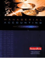 MANAGERIAL ACCOUNTING:ACCT 152 LEHIGH <em>UNIVERSITY</em>