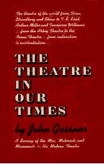 THE THEATRE <em>IN</em> OUR TIMES:A SURVEY OF THE MEN