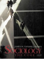 SOCIOLOGY <em>THE</em> CORE THIRD <em>EDITION</em>