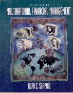 MULTINATIONAL FINANCIAL MANAGEMENT <em>FIFTH</em> <em>EDITION</em>