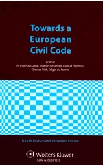 TO<em>W</em>ARDS A EUROPEAN CIVIL CODE  <em>F</em>OURTH REVISED AND EXPANDED EDITION