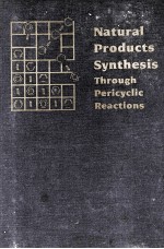 NATURAL PRODUCTS SYNTHESIS <em>THROUGH</em> PERICYCLIC REACTIONS ACS MONOGRAPH 180