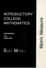 INTRO<em>D</em>UCTORY COLLEGE MATHEMATICS METRIC MEASURE