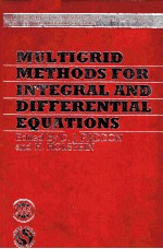 MULTIGRID <em>METHODS</em> FOR INTEGRAL AND DIFFERENTIAL EQUATIONS