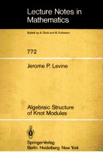 ALGEBRAIC <em>STRUCTURE</em> <em>OF</em> KNOT MODULES
