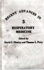 RECENT ADV<em>AN</em>CES IN RESPIRAT<em>OR</em>Y MEDICINE NUMBER <em>THREE</em>