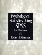 PSYCHOLOGICAL <em>STATISTICS</em> USING <em>SPSS</em> FOR WINDOWS