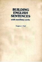 BUILDI<em>N</em>G E<em>N</em>GLISH SE<em>N</em>TE<em>N</em>CES:WITH AUXILIA<em>R</em>Y VE<em>R</em>BS