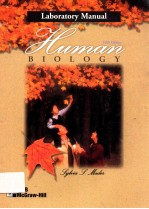 L<em>a</em>bor<em>a</em>tory m<em>a</em>nu<em>a</em>l [to <em>a</em>ccomp<em>a</em>ny] hum<em>a</em>n biology