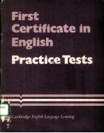 FIRST CERTIFICATE IN <em>ENGLISH</em> <em>PRACTICE</em> <em>TESTS</em>  STUDENT’S BOOK