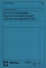 ON PEERS AND COPYRIGHT:WHY THE EU SHOULD CONSIDER COLLECTIVE MANAGEMENT <em>OF</em> P2P