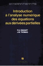 INT<em>R</em>ODUCTION A L’ANALYSE NUME<em>R</em>IQUE DES EQUATIONS AUX DE<em>R</em>IVEES PA<em>R</em>TIELLES