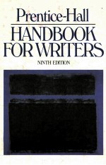 PRENTICE-HALL HAND<em>BO</em>OK FOR WRITERS  NINTH EDITION